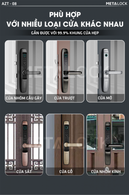 KHÓA THÔNG MINH METALOCK AZT-08 8 Phù hợp với nhiều loại cửa