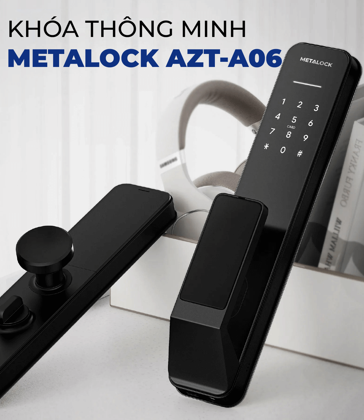 Khóa thông minh Metalock AZT-A06 5 Khóa thông minh Metalock AZT-A06